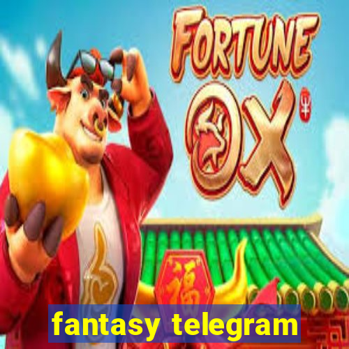 fantasy telegram